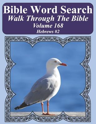 Bible Word Search Walk Through The Bible Volume 168 Hebrews #2 Extra