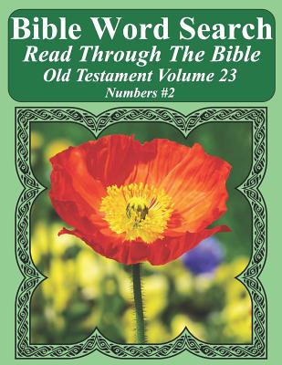 Bible Word Search Read Through The Bible Old Testament Volume 23 Numb