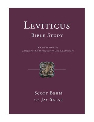 Leviticus Bible Study A Companion to Leviticus An Introduction and C