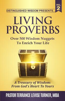 Distinguished Wisdom Presents Living Proverbs -Vol 2 Over 500 W