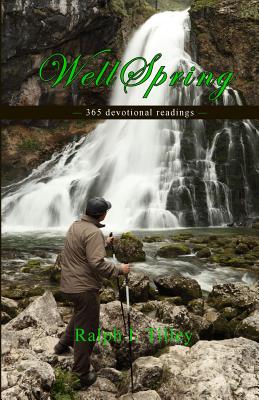 Wellspring 365 Devotional Readings By Tilley Ralph I (Paperback)