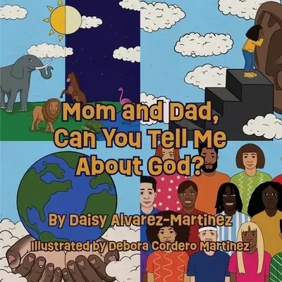 Mom and Dad, Can You Tell Me About God?