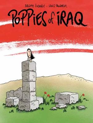 Poppies Of Iraq By Brigitte Findakly Lewis Trondheim (Hardback)