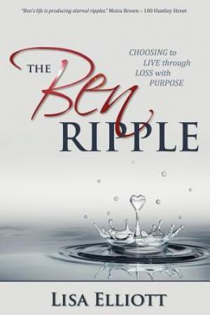 The Ben Ripple By Lisa Elliott (Paperback) 9781770694309