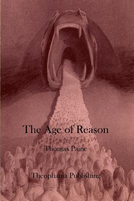 The Age of Reason By Paine Thomas (Paperback) 9781770833203