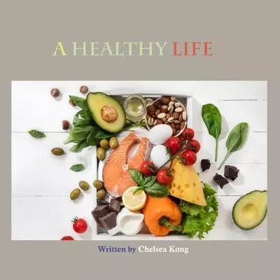 A Healthy Life