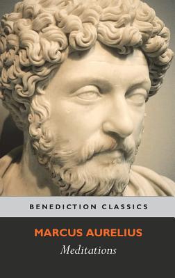 Meditations By Marcus Aurelius (Hardback) 9781781397206