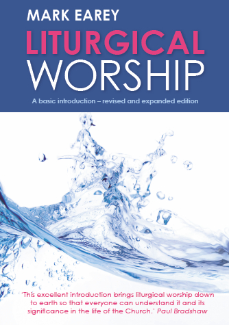 Liturgical Worship A basic introduction - revised and expanded editio