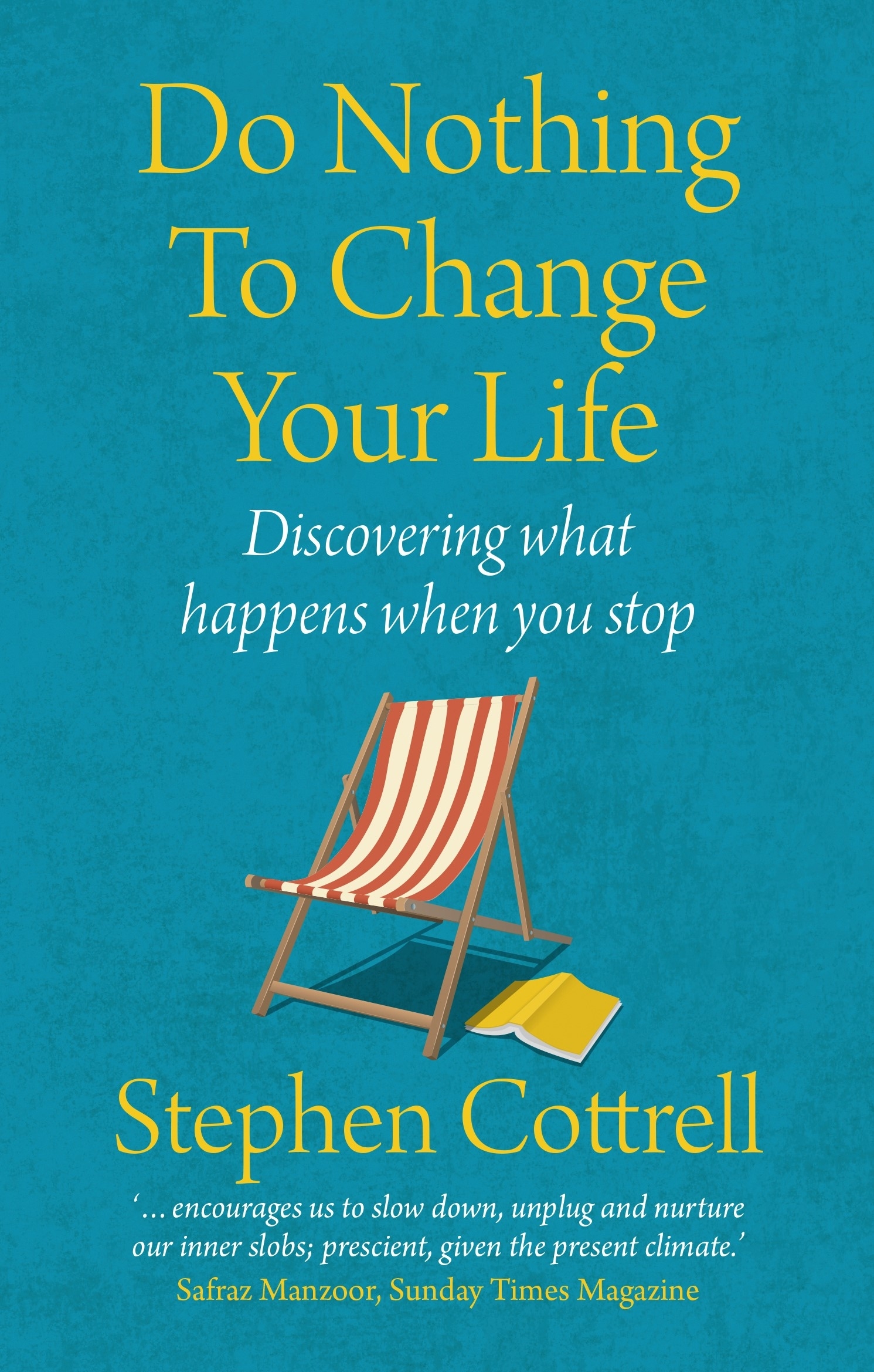 Do Nothing to Change Your Life 2nd edition