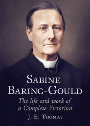 Sabine Baring-Gould By J E Thomas (Hardback) 9781781554593