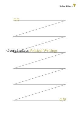 Tactics and ethics 1919-1929 By Georg Lukacs (Paperback) 9781781681497