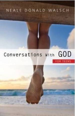 Conversations with God for Teens By Neale Donald Walsch (Paperback)