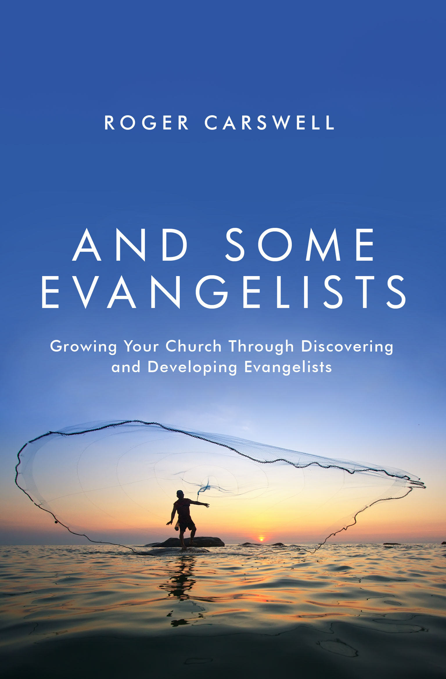 And Some Evangelists By Roger Carswell (Paperback) 9781781915196