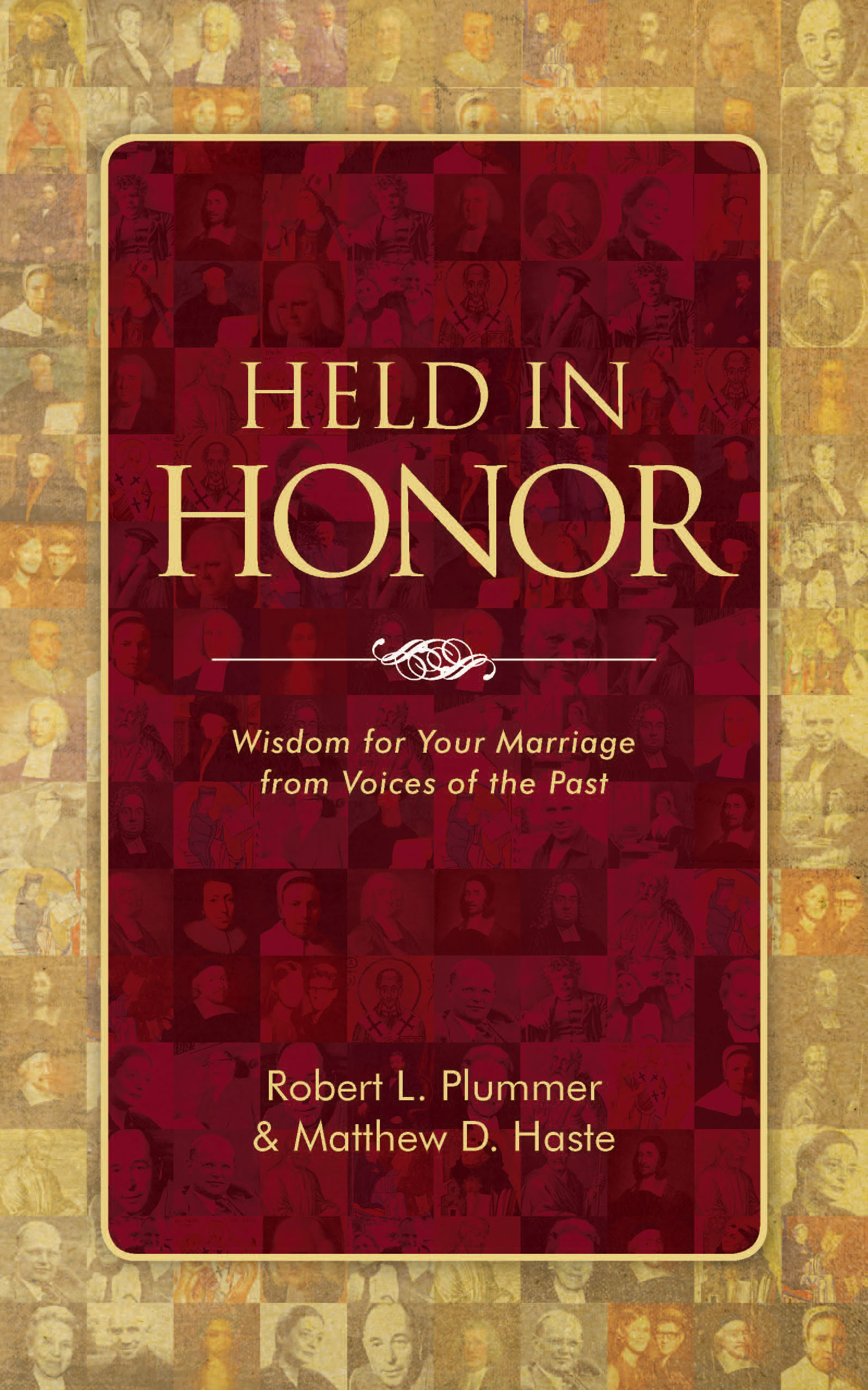 Held In Honor By Robert L Plummer Matthew D Haste (Paperback)