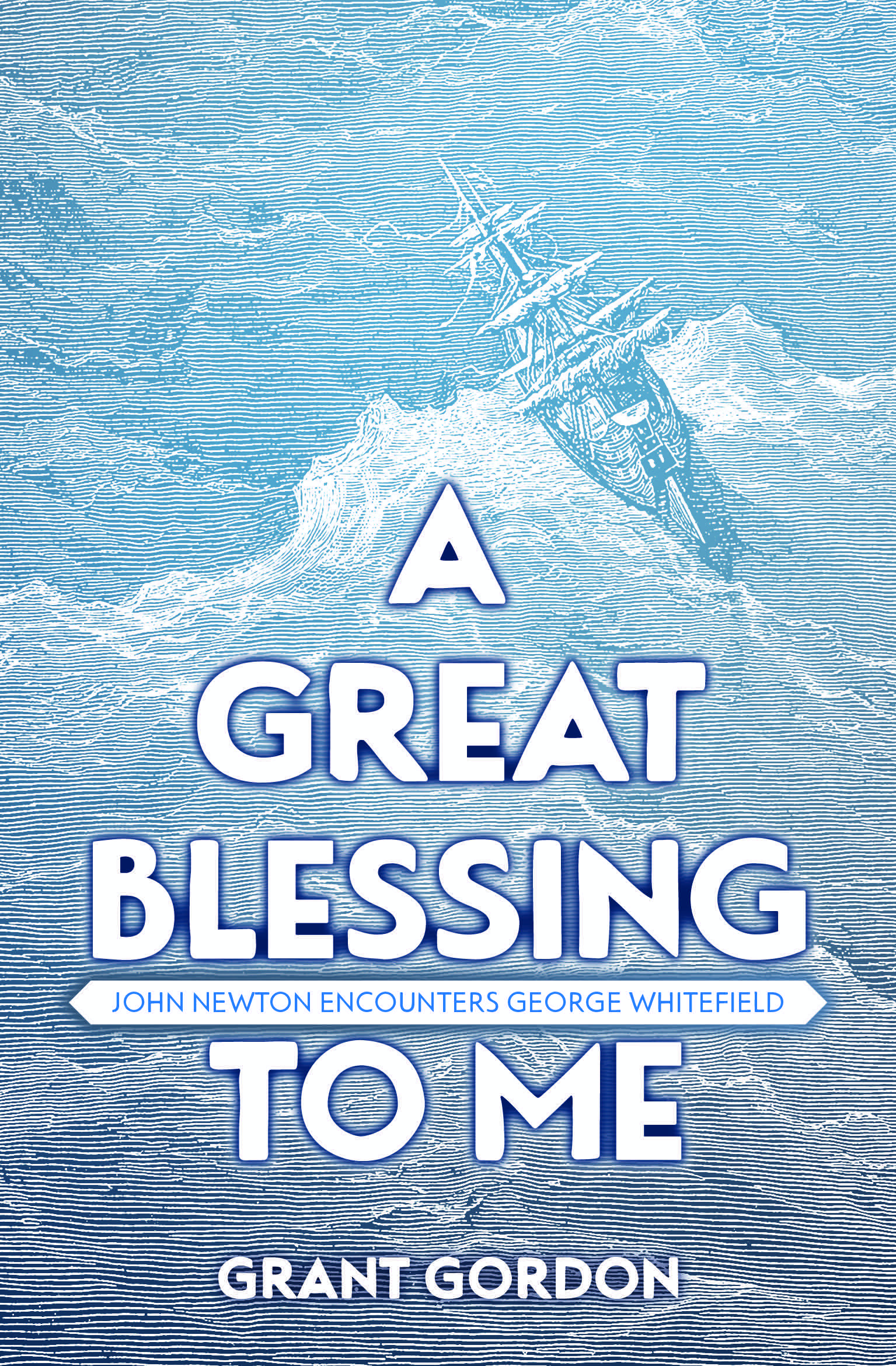 A Great Blessing to Me By Grant Gordon (Paperback) 9781781917152