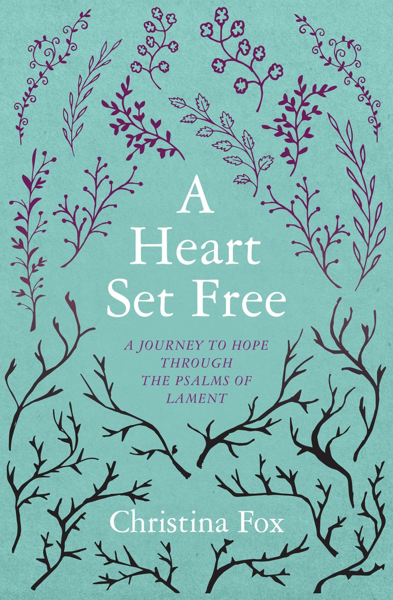 A Heart Set Free By Christina Fox (Paperback) 9781781917282