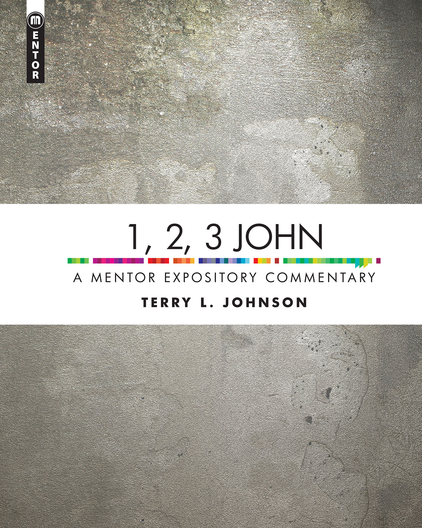 1 2 3 John By Terry L Johnson (Hardback) 9781781917473