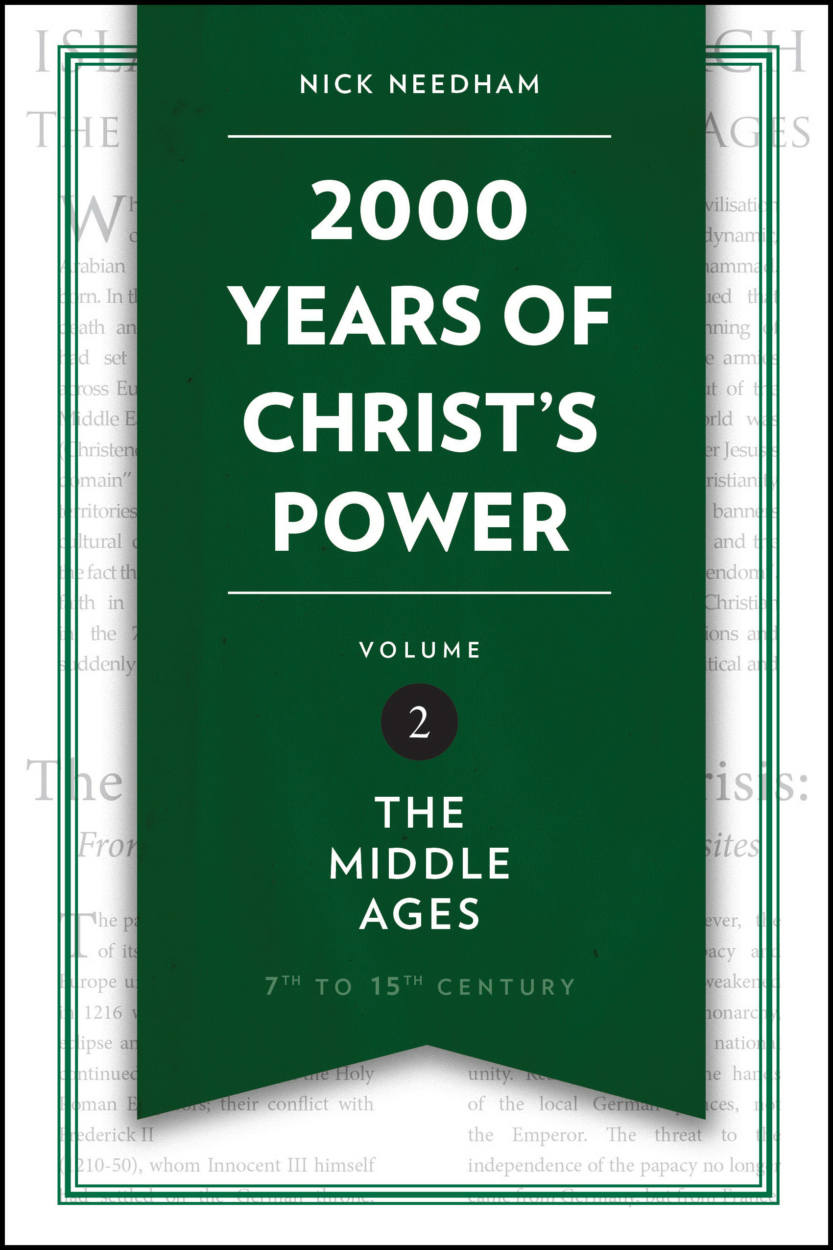 2 000 Years Of Christ S Power Vol 2 By Nick Needham (Hardback)