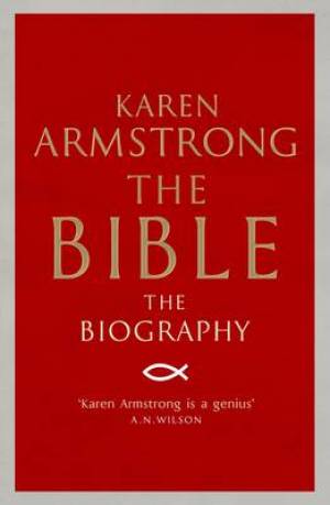 The Bible By Karen Armstrong (Paperback) 9781782396406