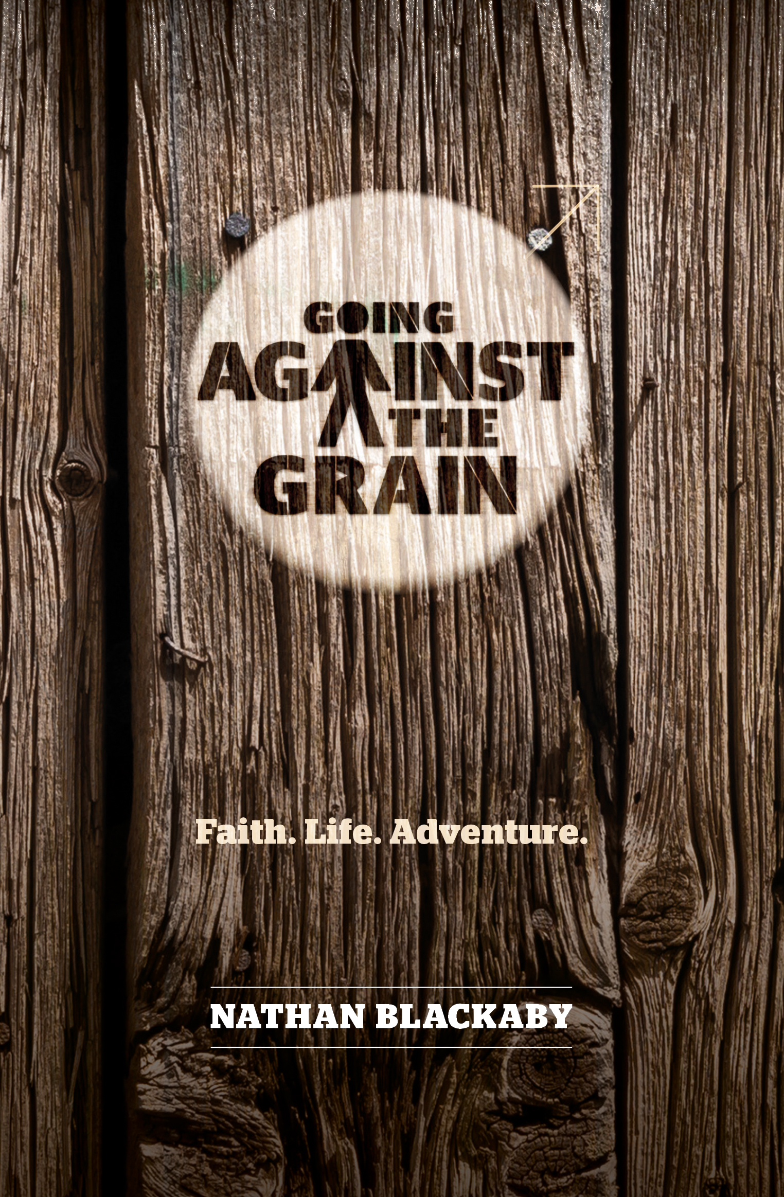 Going Against the Grain By Nathan Blackaby (Paperback) 9781782590583