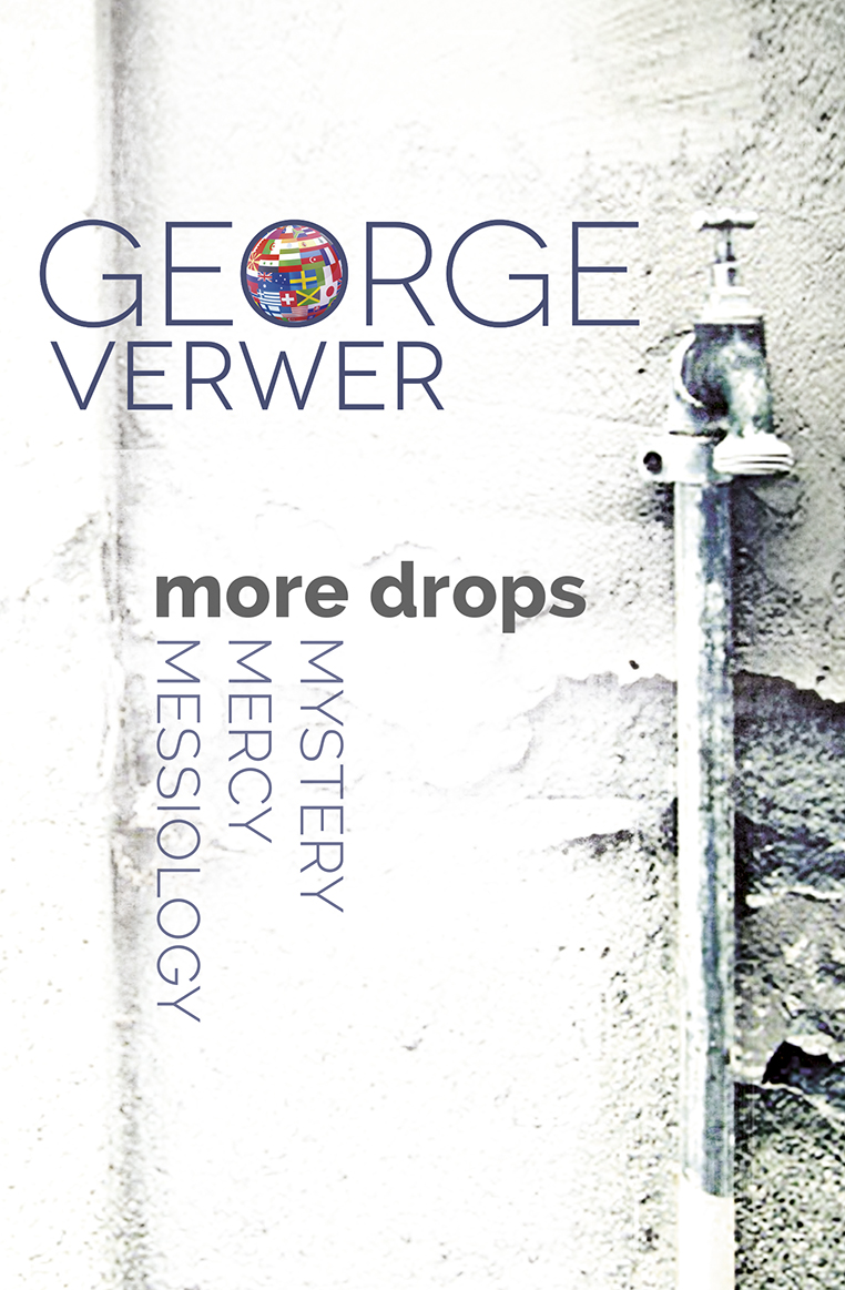 More Drops By George Verwer (Paperback) 9781782594871