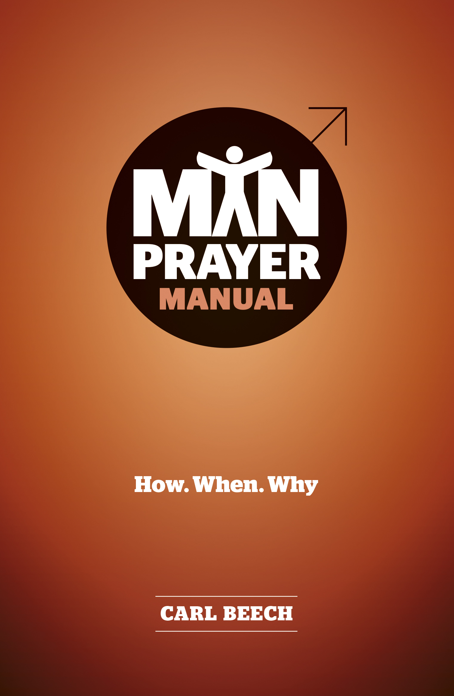 Man Prayer Manual By Carl Beech (Paperback) 9781782595229