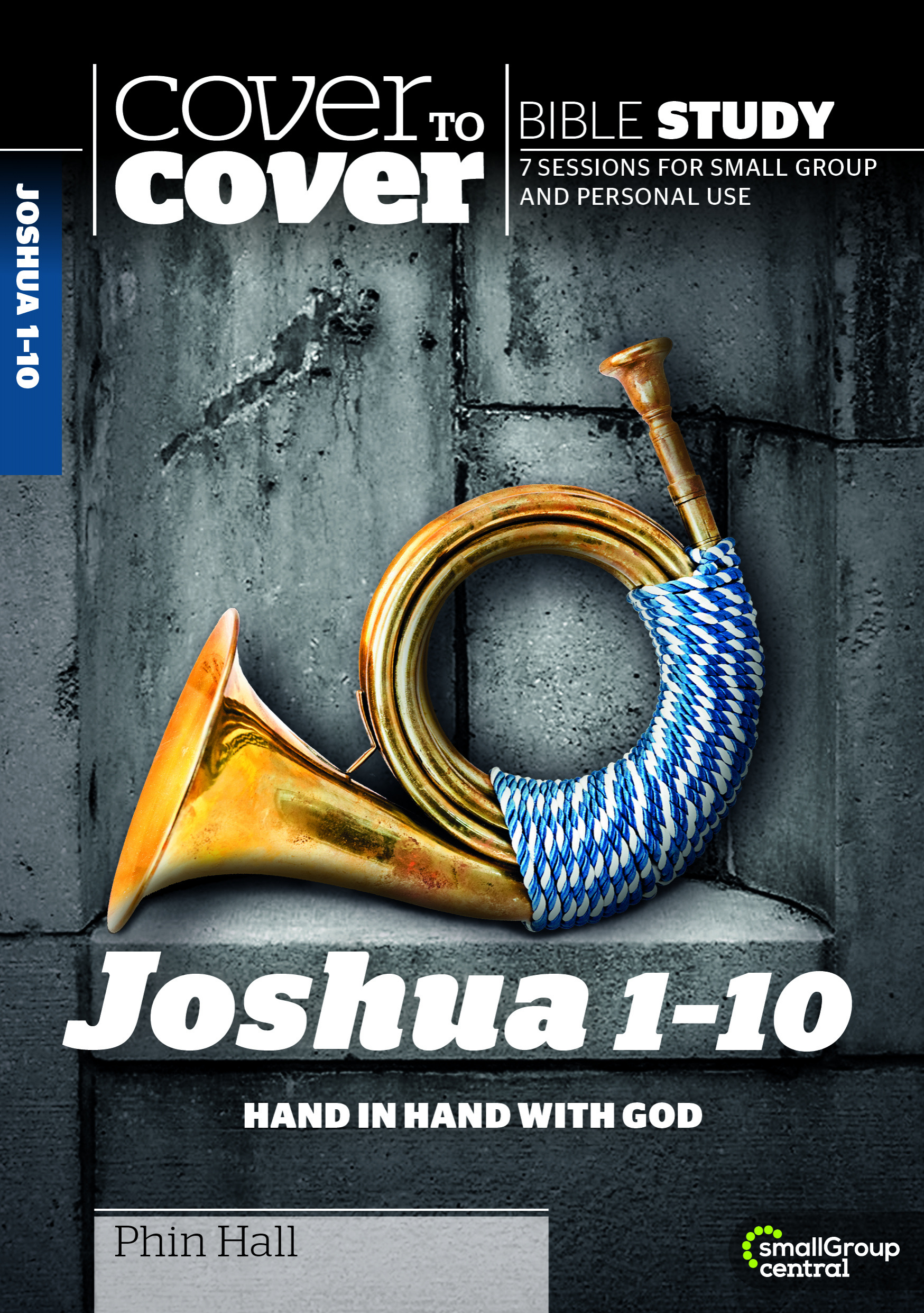 Cover to Cover Bible Study Joshua 1-10 By Phin Hall (Paperback)