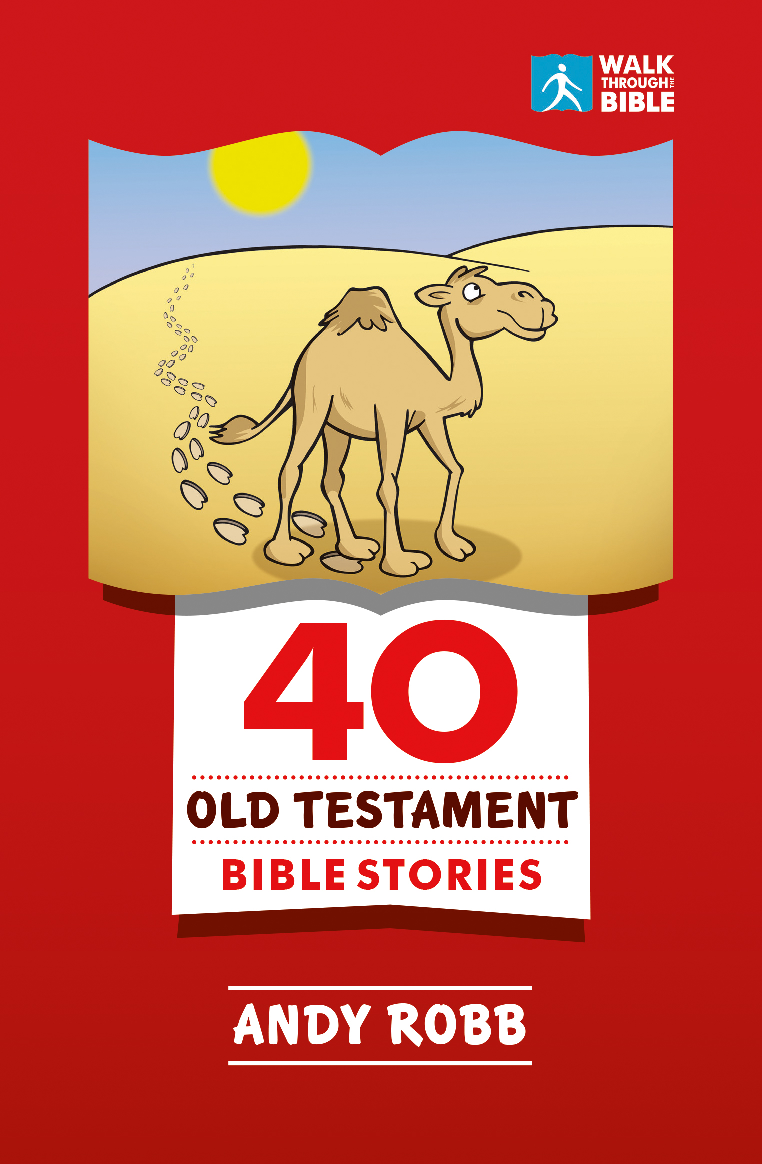 40 Old Testament Bible Stories By Andy Robb (Paperback) 9781782599425