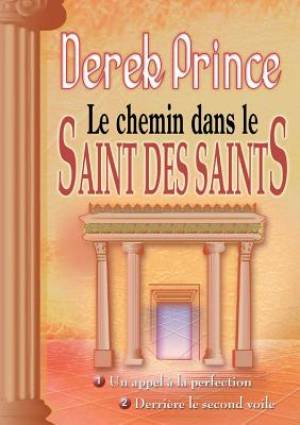 The Way Into the Holiest - French By Derek Prince (Paperback)