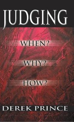 Judging By Derek Prince (Paperback) 9781782633211