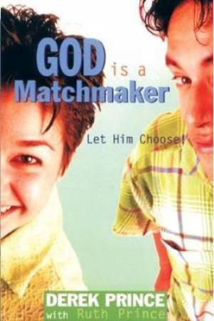 God Is A Matchmaker By Prince Derek (Paperback) 9781782633495