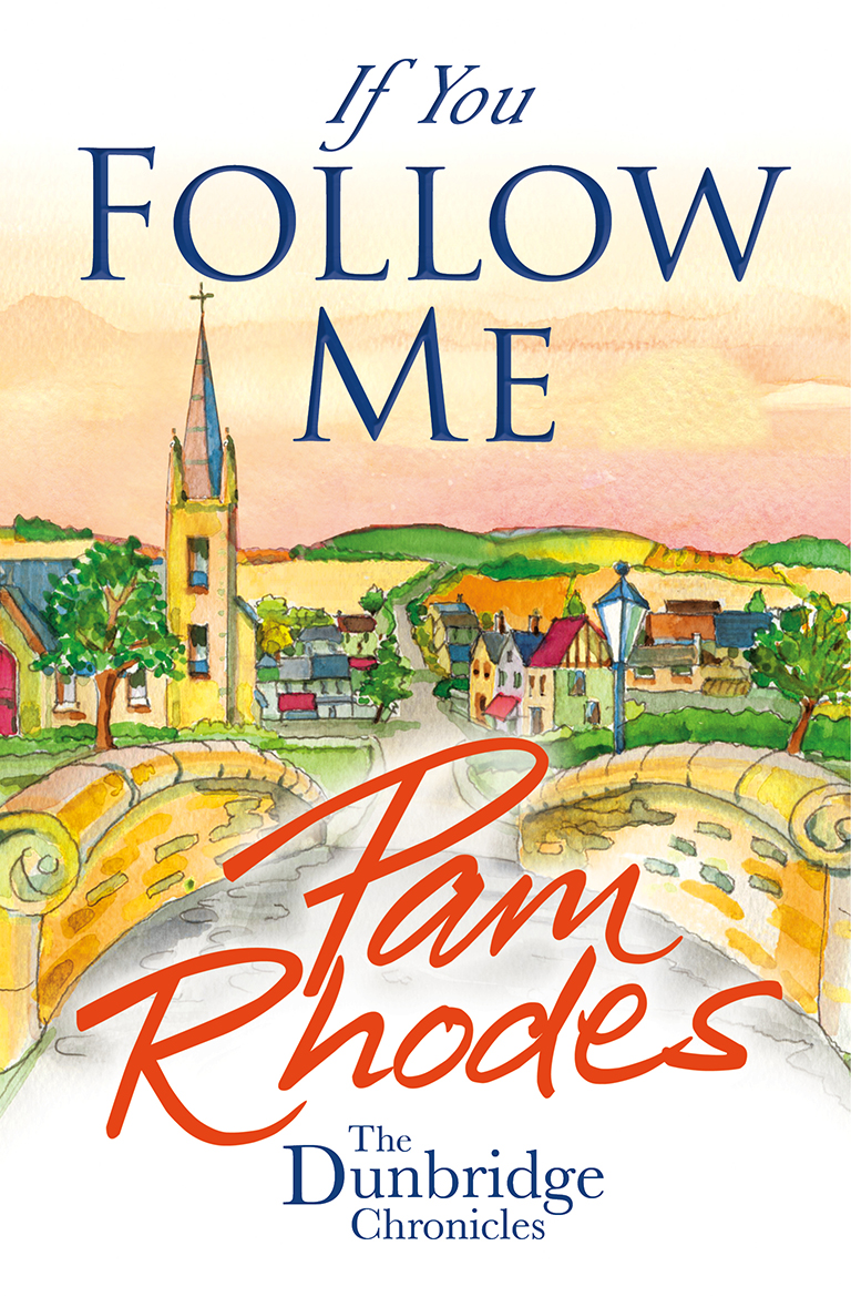 If You Follow Me By Pam Rhodes (Paperback) 9781782640790