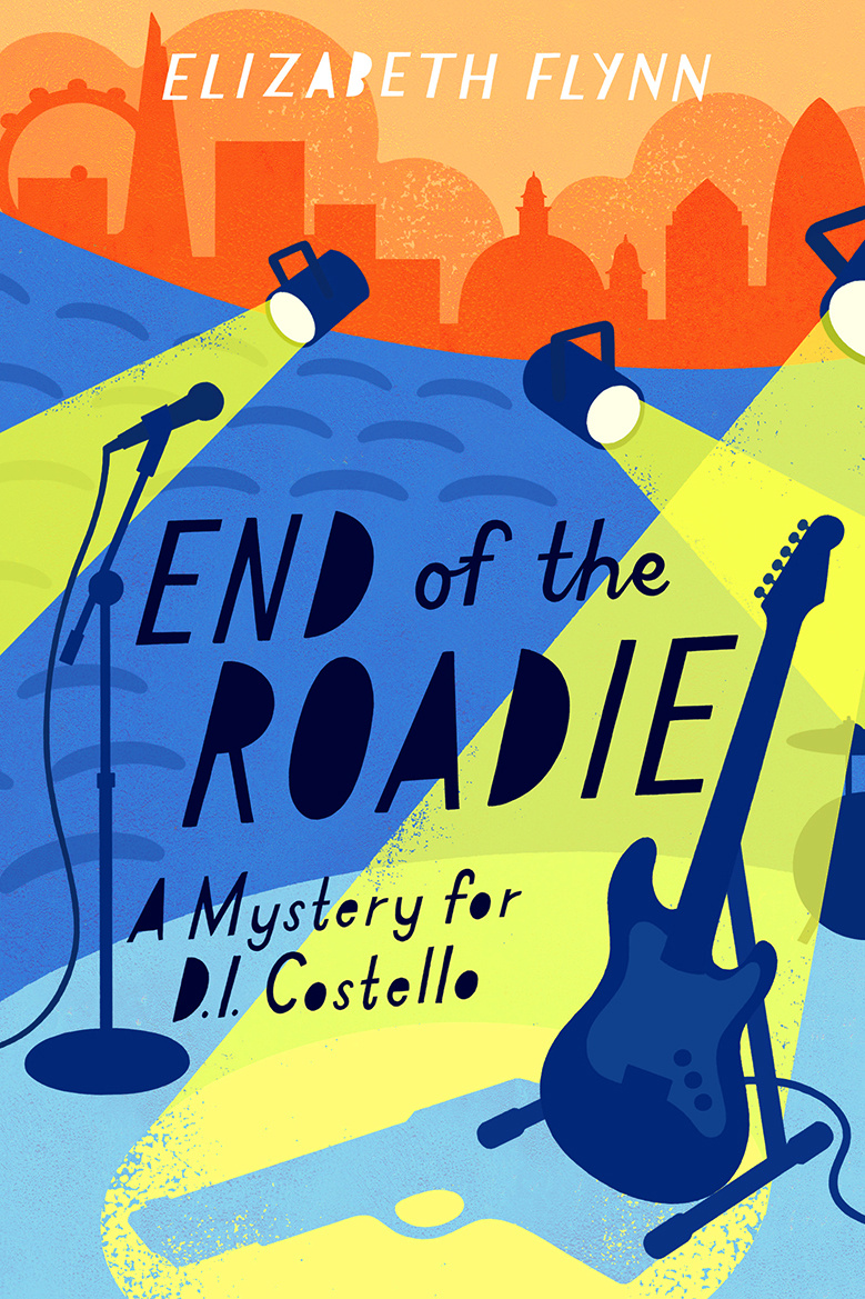 The End of the Roadie By Elizabeth Flynn (Paperback) 9781782642053