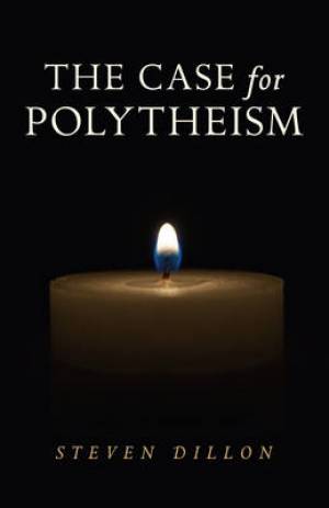 Case for Polytheism