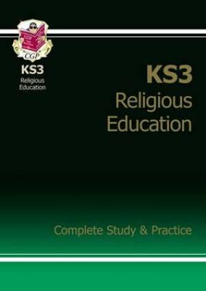 KS3 Religious Education Complete Study & Practice