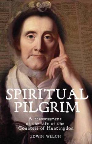 Spiritual Pilgrim By Edwin Welch (Paperback) 9781783160020