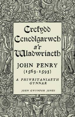 Crefydd Cenedlgarwch A'r Wladwriaeth By John Gwynfor Jones (Paperback)