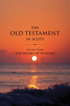 The Old Testament in Scots By Falconer Gavin Arthur Ross (Paperback)