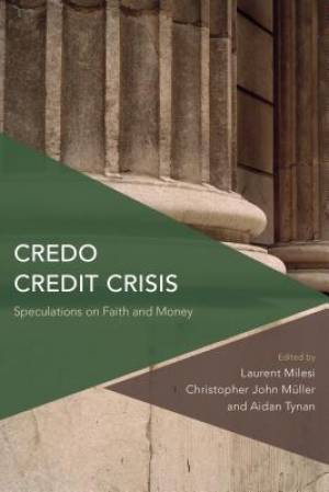 Credo Credit Crisis (Hardback) 9781783483808