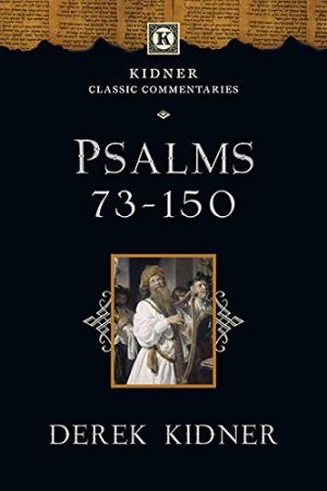 Psalms 73-150 By Kidner Derek (Paperback) 9781783591831