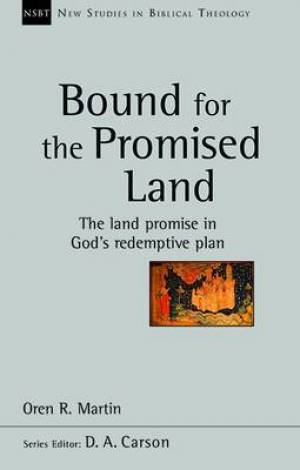 Bound For The Promised Land By Martin Oren R (Paperback) 9781783591893