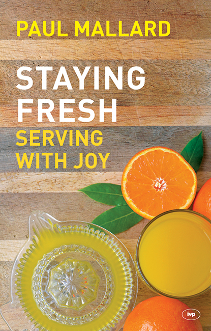 Staying Fresh By Paul Mallard (Paperback) 9781783591930