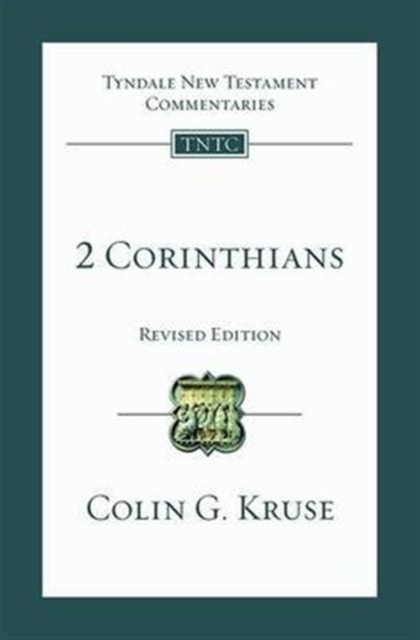 2 Corinthians Revised By Kruse Colin G (Paperback) 9781783592104