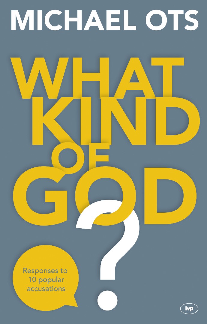 What Kind Of God By Michael Ots (Paperback) 9781783594108