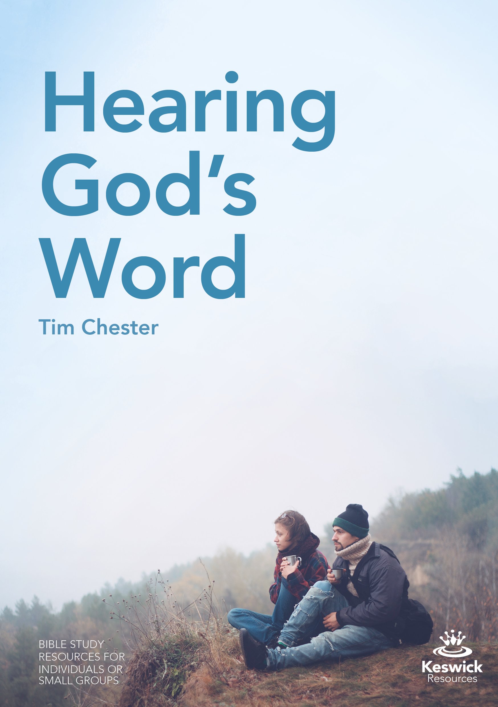 Hearing God's Word By Tim Chester (Paperback) 9781783595815