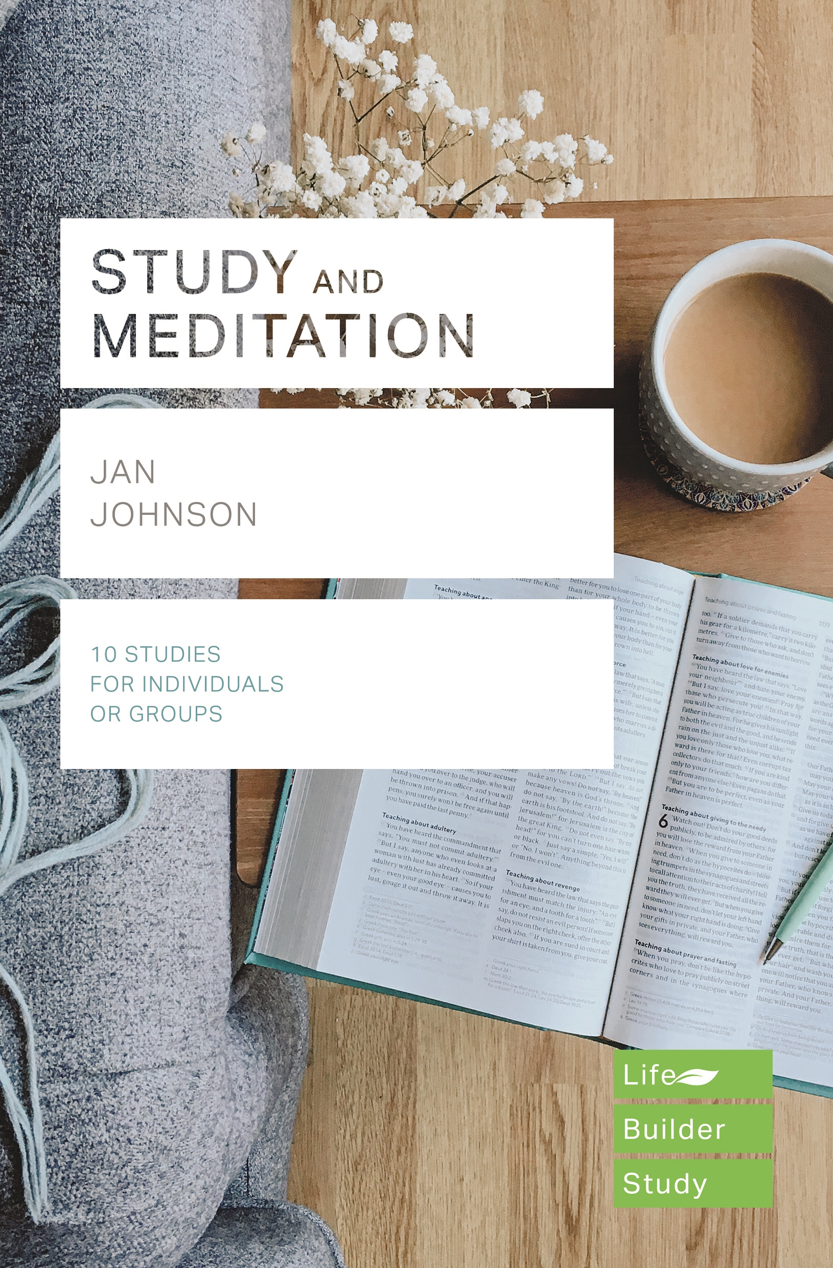 Life Builder Bible Study Study and Meditation By Jan Johnson