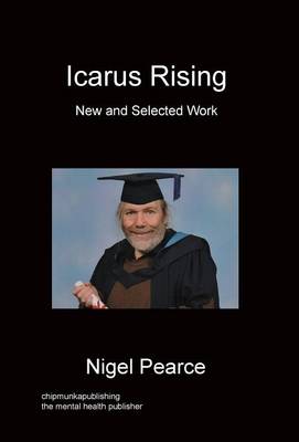 Icarus Rising By Nigel Pearce (Hardback) 9781783821549