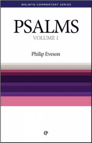 Psalms Volume 1 By Philip Eveson (Paperback) 9781783970209