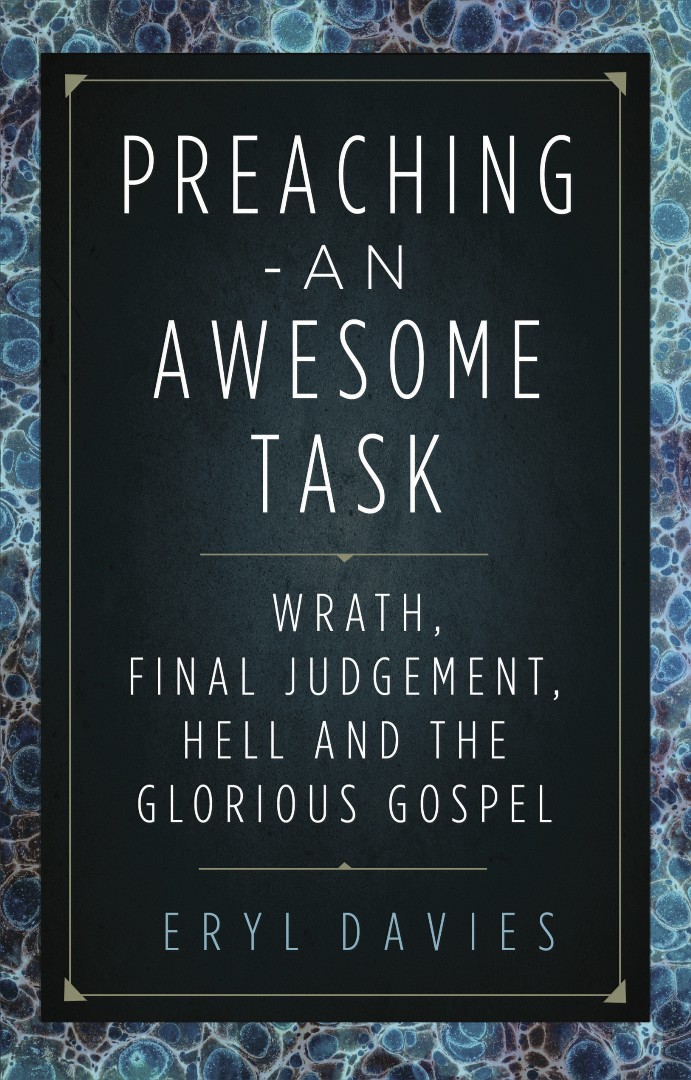 Preaching - an Awesome Task By Eryl Davies (Paperback) 9781783971572