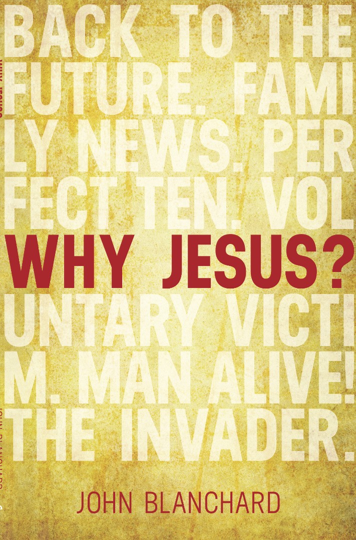 Why Jesus By John Blanchard (Paperback) 9781783971688